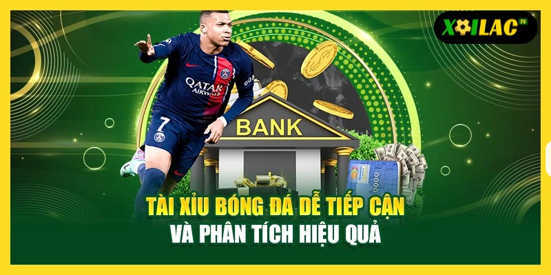 Dấu hiệu nhận biết trận đấu có khả năng nổ tài hoặc về xỉu